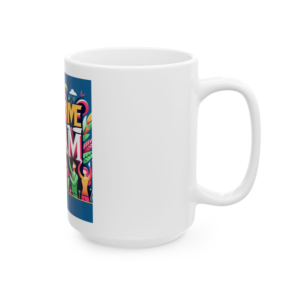 Welcome to the Team Ceramic Mug - Perfect Gift for Coworkers, Office Decor, Employee Appreciation, Motivational Coffee Cup, Team Spirit