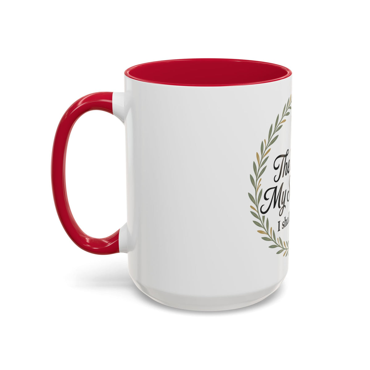 Christian Mug — "The Lord Is My Shepherd, I Shall Not Want" Inspirational Coffee Cup