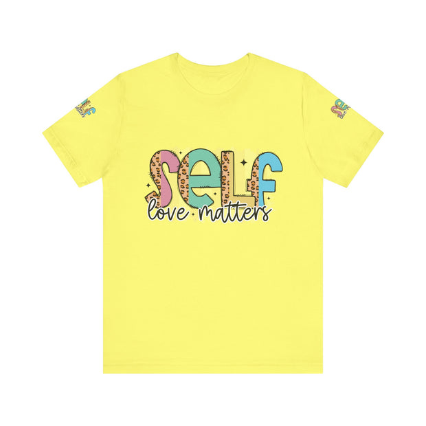 Self Love Matters Tee | Unisex Jersey Short Sleeve T-Shirt, Positive Affirmation Shirt, Self-Care Gift, Casual Wear, Everyday Comfort