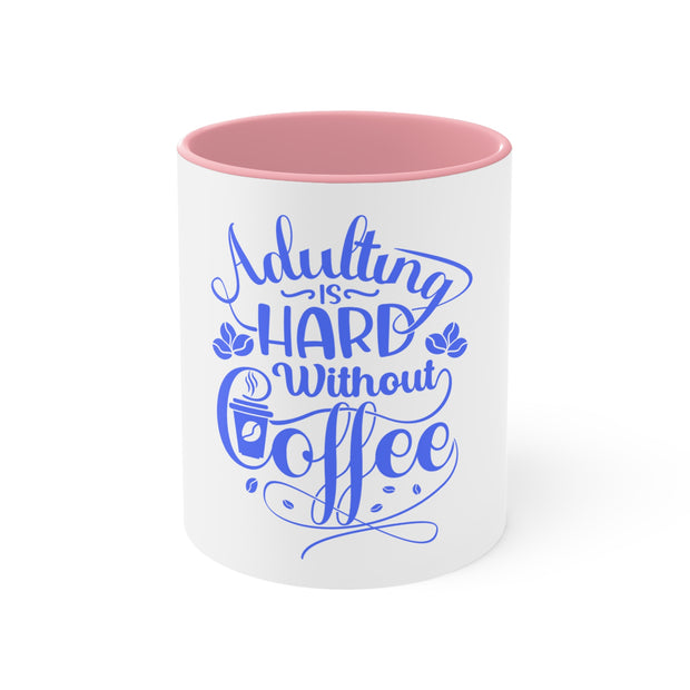 Adulting Accent Mugs