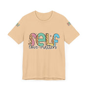 Self Love Matters Tee | Unisex Jersey Short Sleeve T-Shirt, Positive Affirmation Shirt, Self-Care Gift, Casual Wear, Everyday Comfort