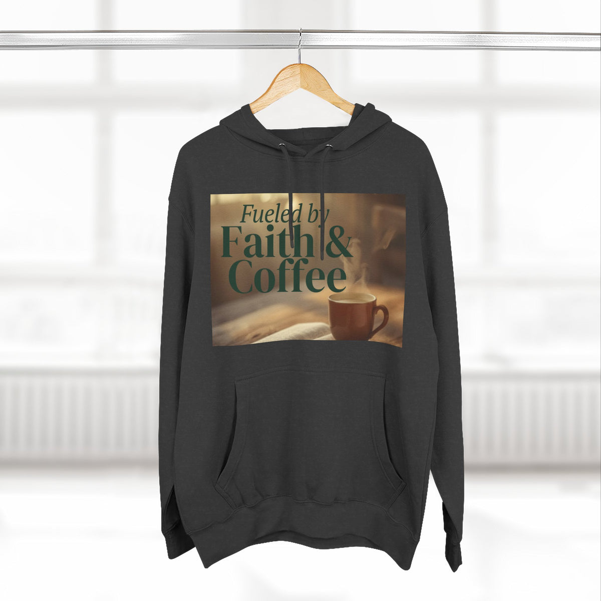 Faith & Coffee Hoodie — "Fueled by Faith & Coffee" Inspirational Pullover