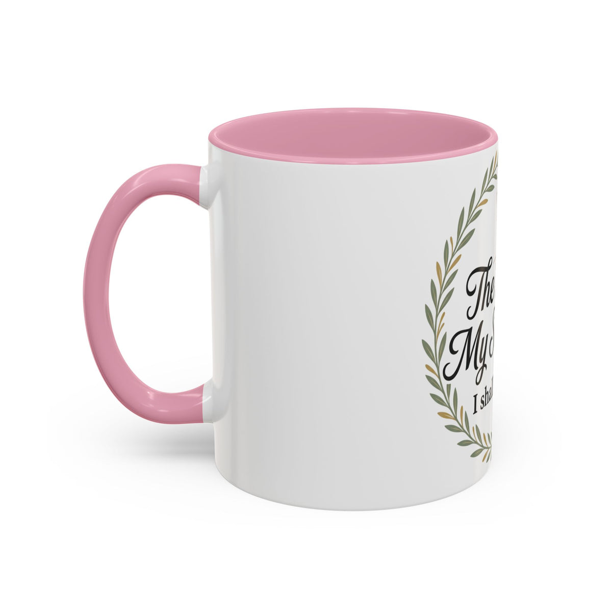 Christian Mug — "The Lord Is My Shepherd, I Shall Not Want" Inspirational Coffee Cup
