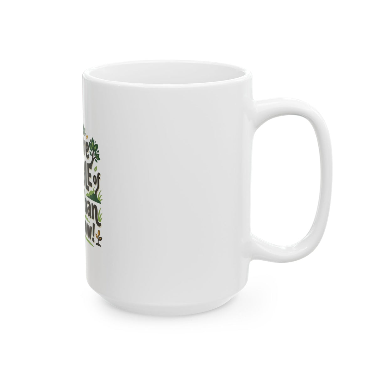 Inspirational Ceramic Mug - "You Are Capable of More Than You Know" (11oz & 15oz)