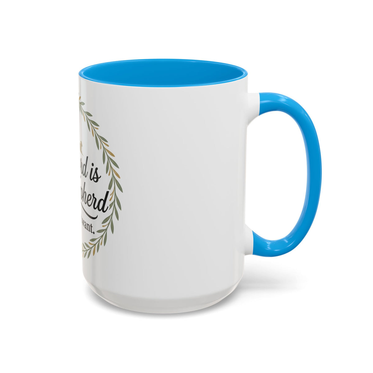Christian Mug — "The Lord Is My Shepherd, I Shall Not Want" Inspirational Coffee Cup