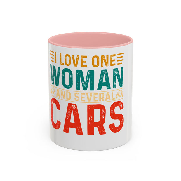 I Love One Woman and Several Cars Coffee Mug | Fun Gift for Car Lovers, Anniversary, Birthday, Personal Use, Home Decor