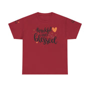 Thankful and Blessed Tee | Unisex Heavy Cotton Shirt for Gratitude, Everyday Wear, Thanksgiving, Gifts, Family Gatherings