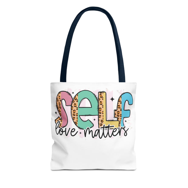 Self Love Matters Tote Bag, Reusable Shopping Bag, Inspirational Gift, Eco-Friendly Tote, Motivational Quotes, Self-Care