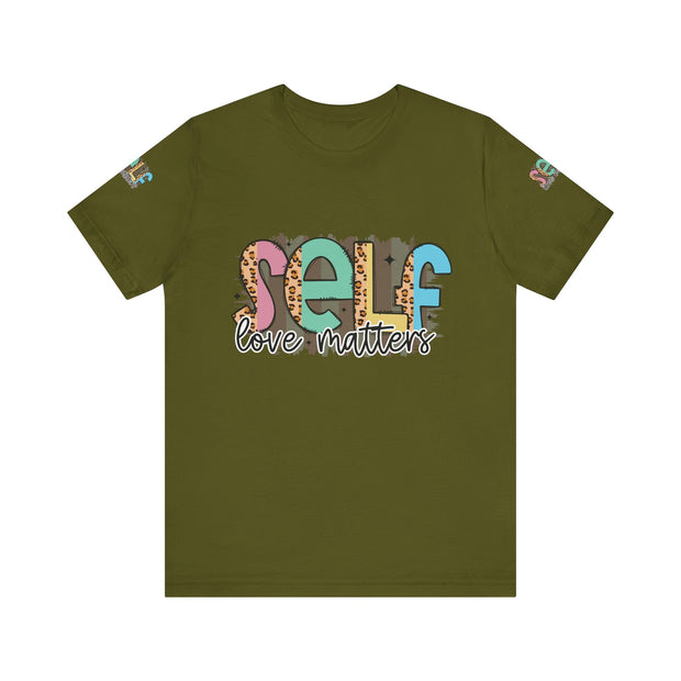 Self Love Matters Tee | Unisex Jersey Short Sleeve T-Shirt, Positive Affirmation Shirt, Self-Care Gift, Casual Wear, Everyday Comfort