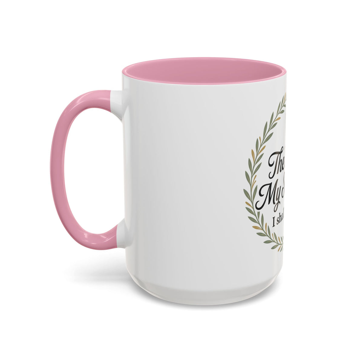 Christian Mug — "The Lord Is My Shepherd, I Shall Not Want" Inspirational Coffee Cup