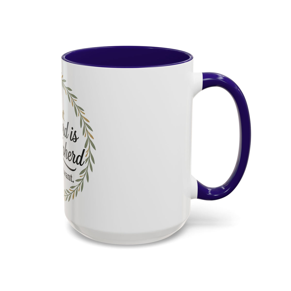Christian Mug — "The Lord Is My Shepherd, I Shall Not Want" Inspirational Coffee Cup