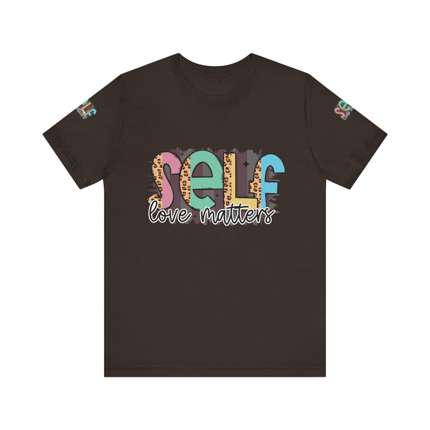 Self Love Matters Tee | Unisex Jersey Short Sleeve T-Shirt, Positive Affirmation Shirt, Self-Care Gift, Casual Wear, Everyday Comfort