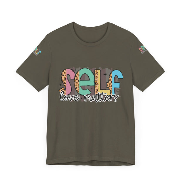Self Love Matters Tee | Unisex Jersey Short Sleeve T-Shirt, Positive Affirmation Shirt, Self-Care Gift, Casual Wear, Everyday Comfort