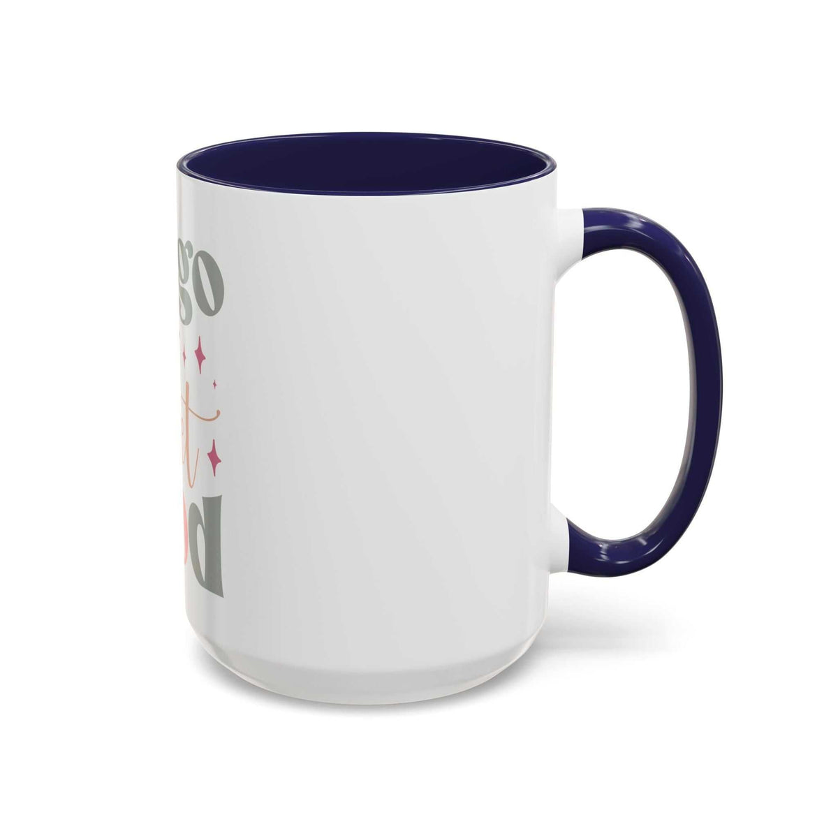 Let Go and Let God Accent Coffee Mug (11 oz and 15 oz)