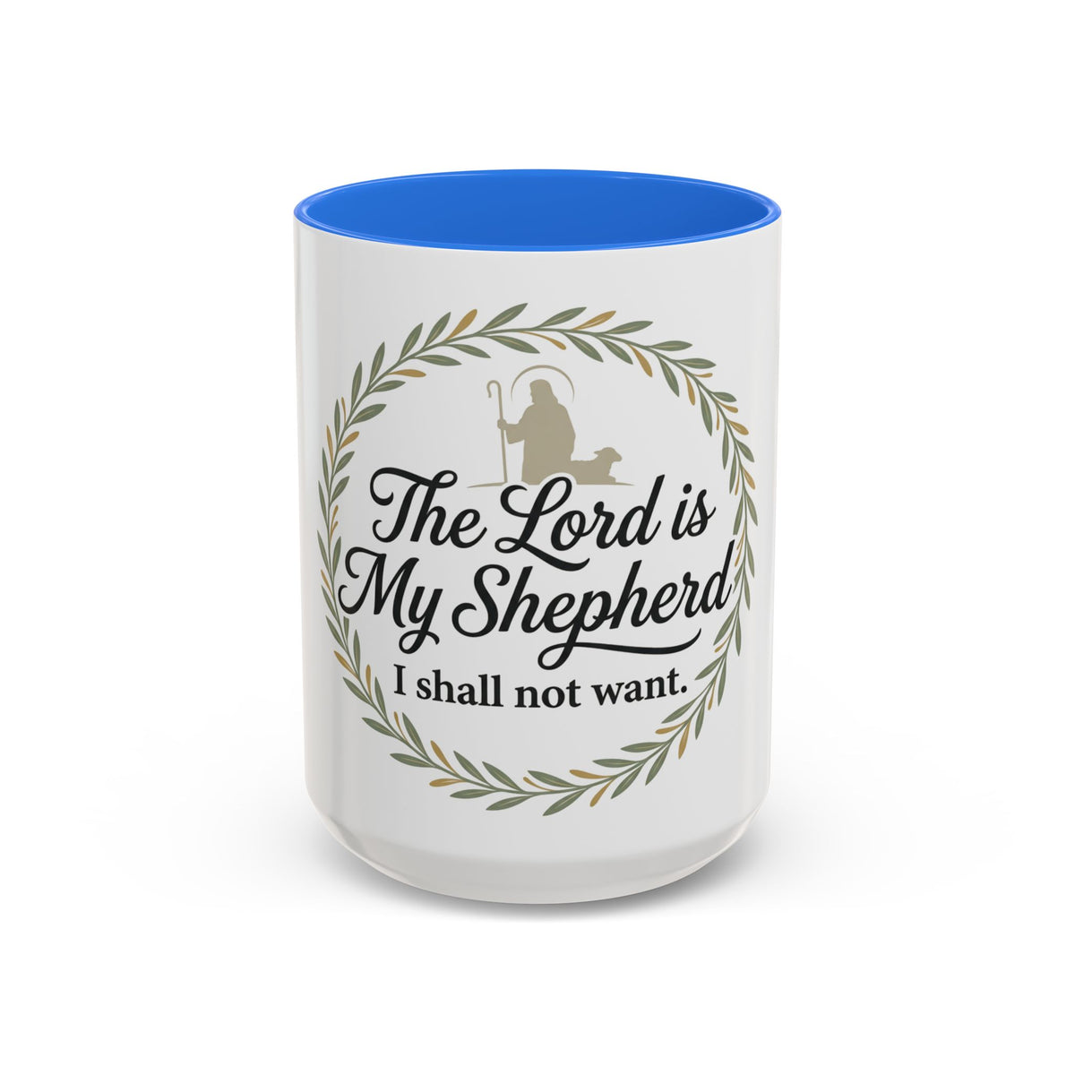 Christian Mug — "The Lord Is My Shepherd, I Shall Not Want" Inspirational Coffee Cup