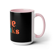 Give Thanks Two-Tone Coffee Mugs,