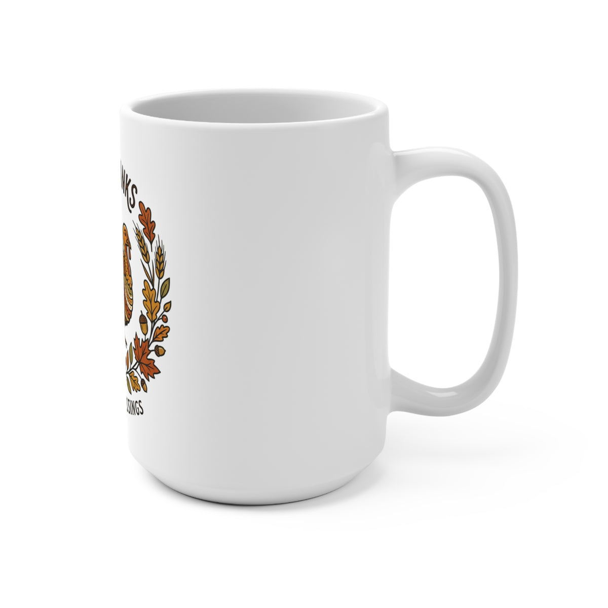 Give Thanks 15oz Thanksgiving Mug — Harvest Blessings Turkey Coffee Cup