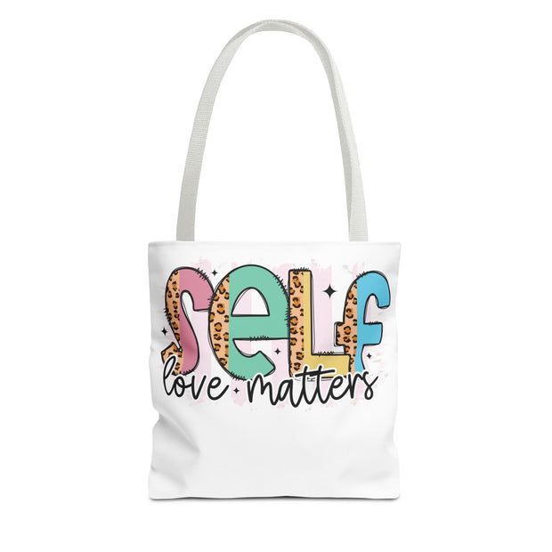 Self Love Matters Tote Bag, Reusable Shopping Bag, Inspirational Gift, Eco-Friendly Tote, Motivational Quotes, Self-Care