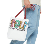 Self Love Matters Tote Bag, Reusable Shopping Bag, Inspirational Gift, Eco-Friendly Tote, Motivational Quotes, Self-Care