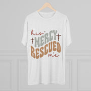 Faith-Inspired Unisex Tee: "His Mercy Rescued Me" - Inspirational Gifts, Christian Apparel, Casual Wear, Everyday Faith