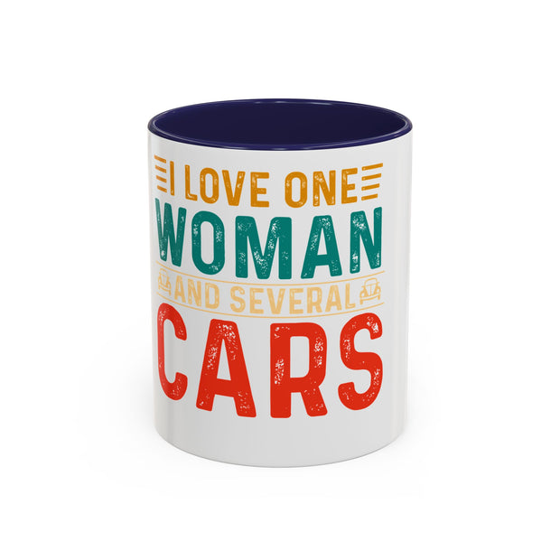 I Love One Woman and Several Cars Coffee Mug | Fun Gift for Car Lovers, Anniversary, Birthday, Personal Use, Home Decor