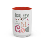 Let Go and Let God Accent Coffee Mug (11 oz and 15 oz)
