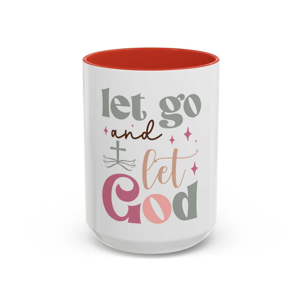 Let Go and Let God Accent Coffee Mug (11 oz and 15 oz)