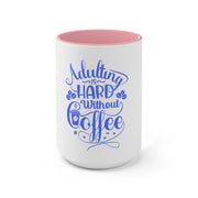 Adulting Accent Mugs