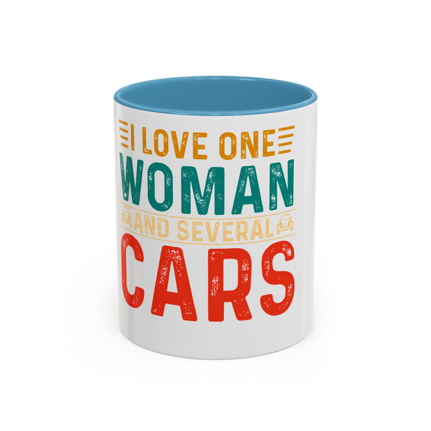 I Love One Woman and Several Cars Coffee Mug | Fun Gift for Car Lovers, Anniversary, Birthday, Personal Use, Home Decor