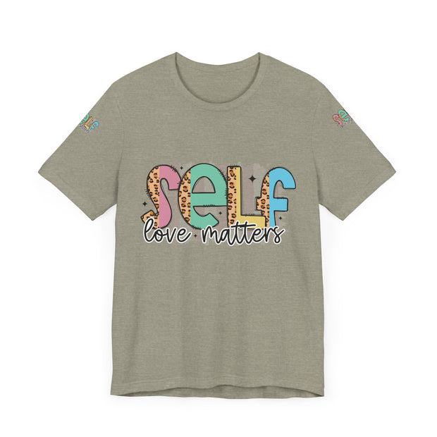 Self Love Matters Tee | Unisex Jersey Short Sleeve T-Shirt, Positive Affirmation Shirt, Self-Care Gift, Casual Wear, Everyday Comfort