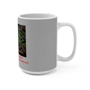 Mug 15oz-Gardening is My Passion