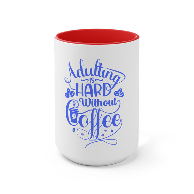 Adulting Accent Mugs