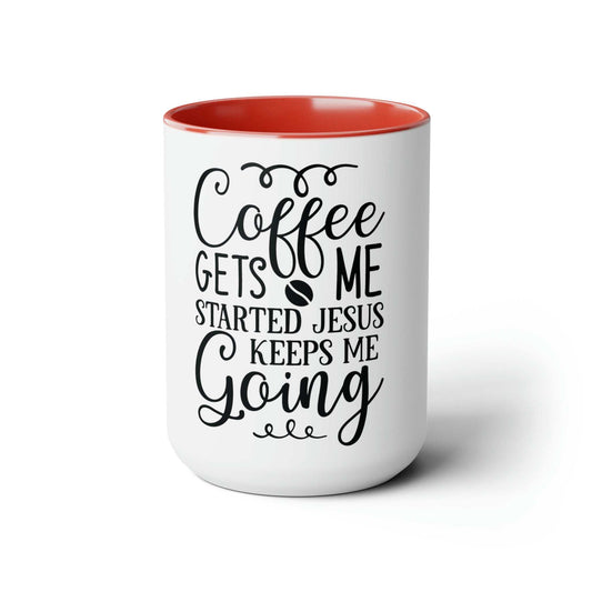 Coffee Gets Me Started Accent Coffee Mug