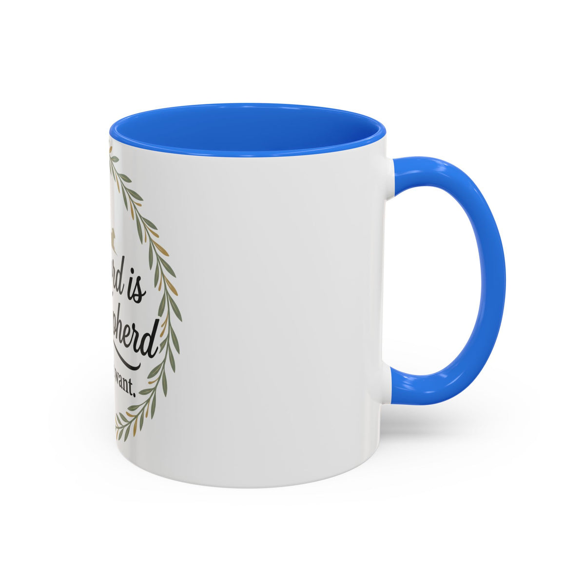 Christian Mug — "The Lord Is My Shepherd, I Shall Not Want" Inspirational Coffee Cup