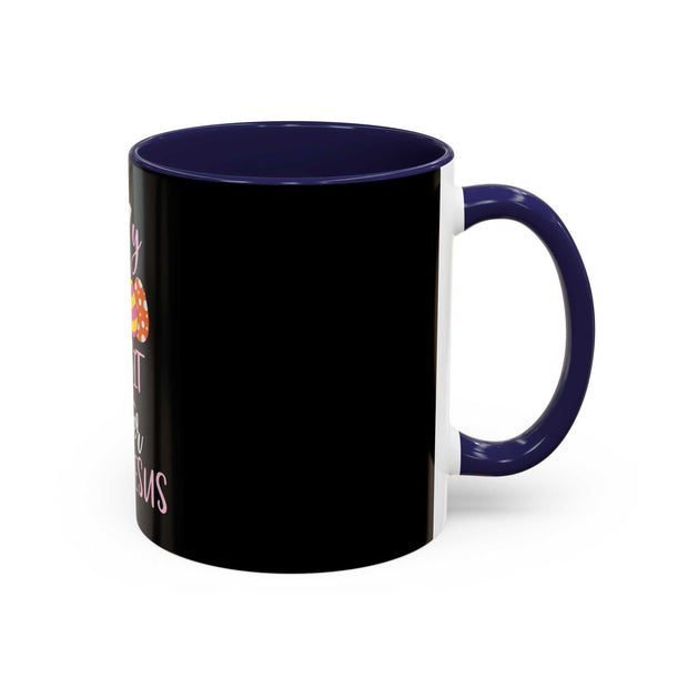 Accent Coffee Mug (11, 15oz) Easter is for Jesus