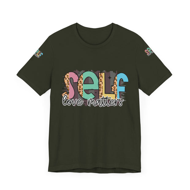 Self Love Matters Tee | Unisex Jersey Short Sleeve T-Shirt, Positive Affirmation Shirt, Self-Care Gift, Casual Wear, Everyday Comfort