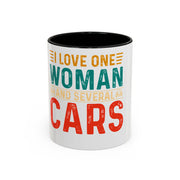 I Love One Woman and Several Cars, Fun Gift for Car Lovers