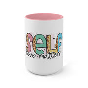 Self-Love Accent Mugs