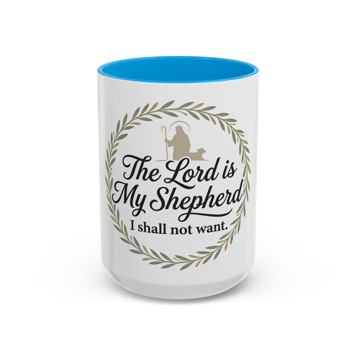 Christian Mug — "The Lord Is My Shepherd, I Shall Not Want" Inspirational Coffee Cup