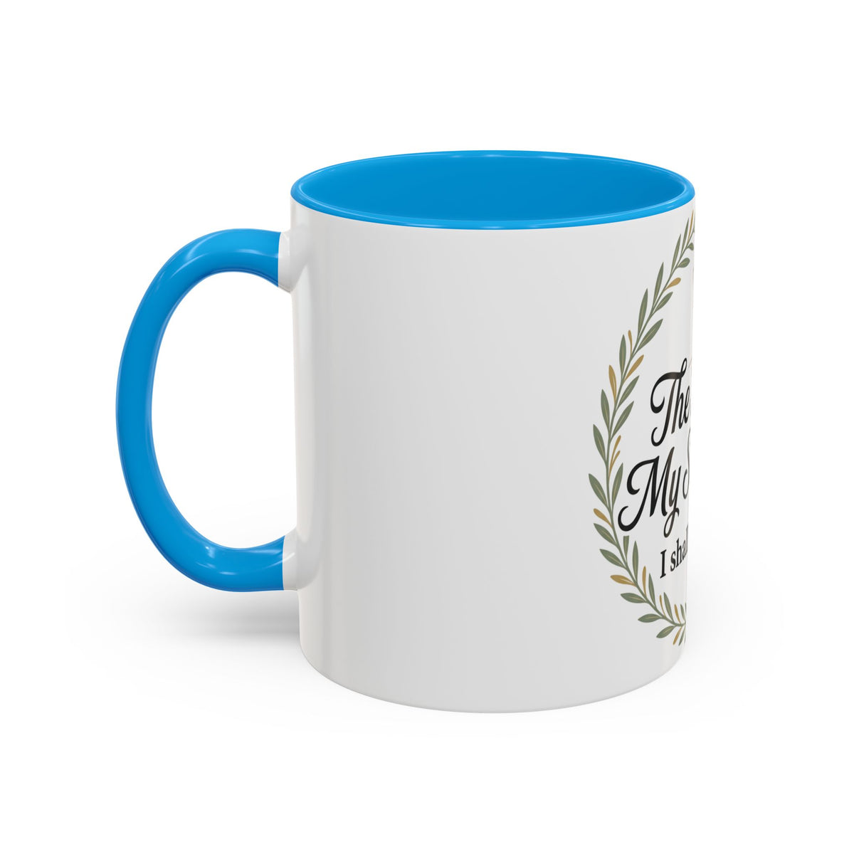 Christian Mug — "The Lord Is My Shepherd, I Shall Not Want" Inspirational Coffee Cup