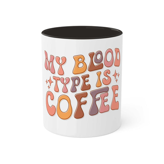 Blood Type Colorful Mugs, 11oz-Accent Mug, Instant favorites