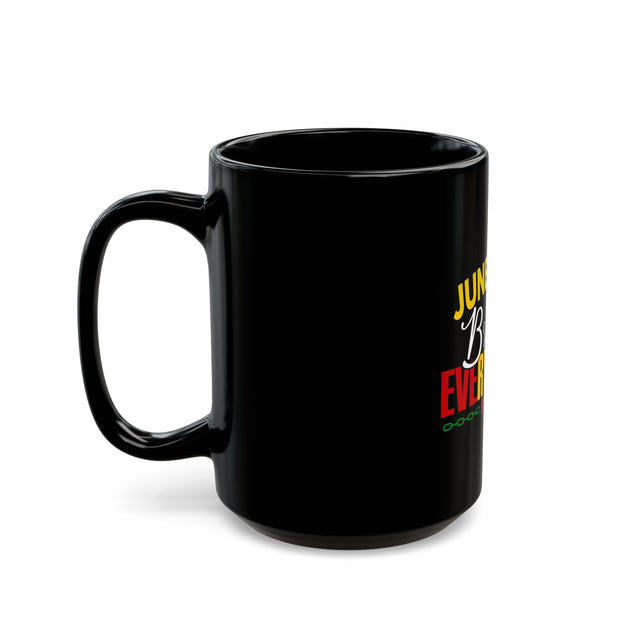 Black Mug (11oz, 15oz)-Juneteenth