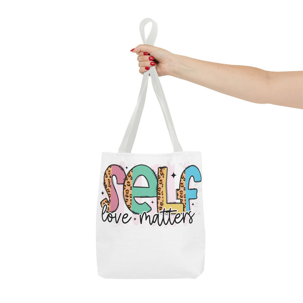 Self Love Matters Tote Bag, Reusable Shopping Bag, Inspirational Gift, Eco-Friendly Tote, Motivational Quotes, Self-Care
