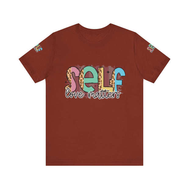 Self Love Matters Tee | Unisex Jersey Short Sleeve T-Shirt, Positive Affirmation Shirt, Self-Care Gift, Casual Wear, Everyday Comfort