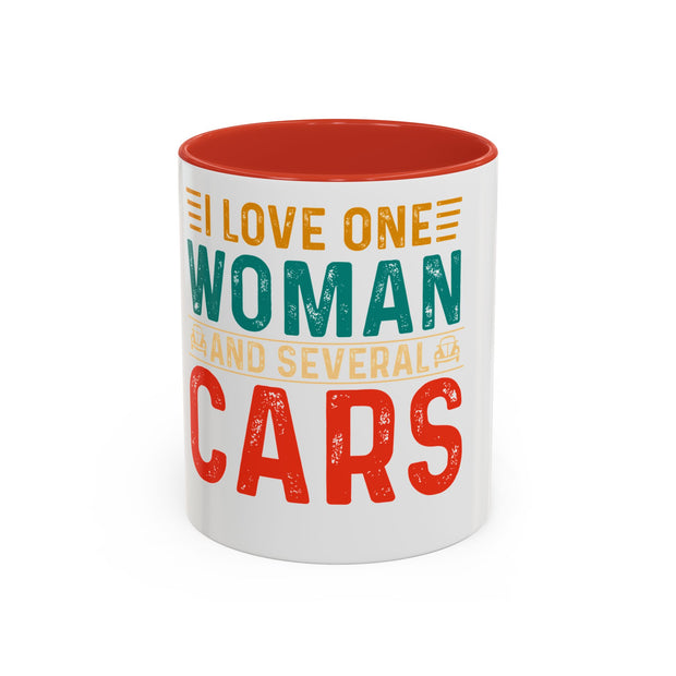 I Love One Woman and Several Cars Coffee Mug | Fun Gift for Car Lovers, Anniversary, Birthday, Personal Use, Home Decor