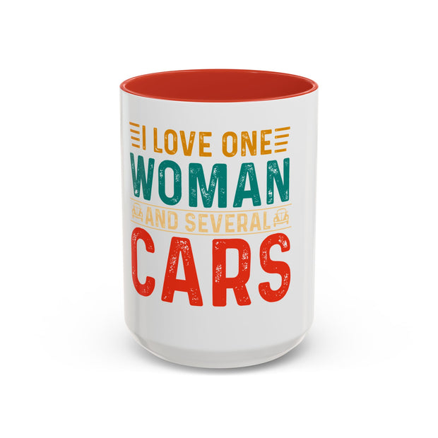 I Love One Woman and Several Cars Coffee Mug | Fun Gift for Car Lovers, Anniversary, Birthday, Personal Use, Home Decor