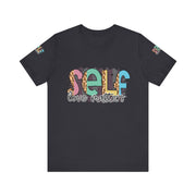 Self Love Matters Tee | Unisex Jersey Short Sleeve T-Shirt, Positive Affirmation Shirt, Self-Care Gift, Casual Wear, Everyday Comfort