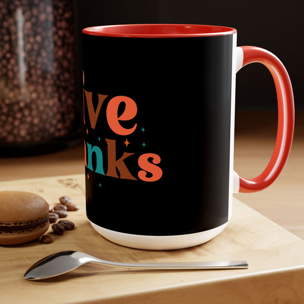 Give Thanks Two-Tone Coffee Mugs,