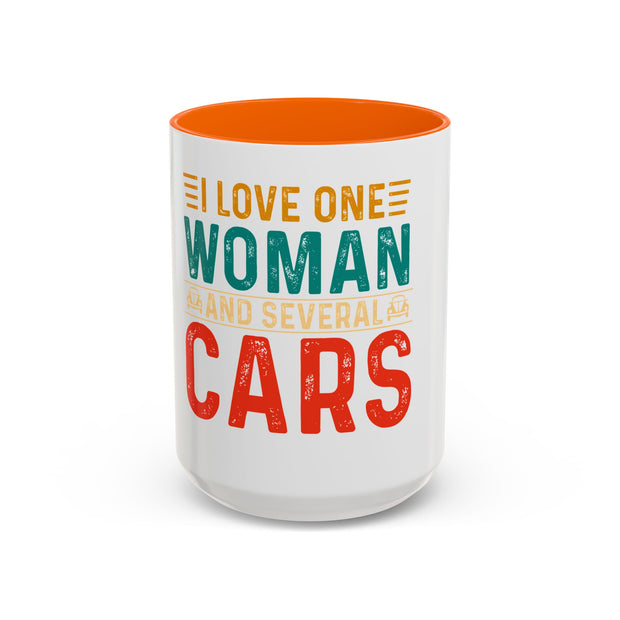 I Love One Woman and Several Cars Coffee Mug | Fun Gift for Car Lovers, Anniversary, Birthday, Personal Use, Home Decor