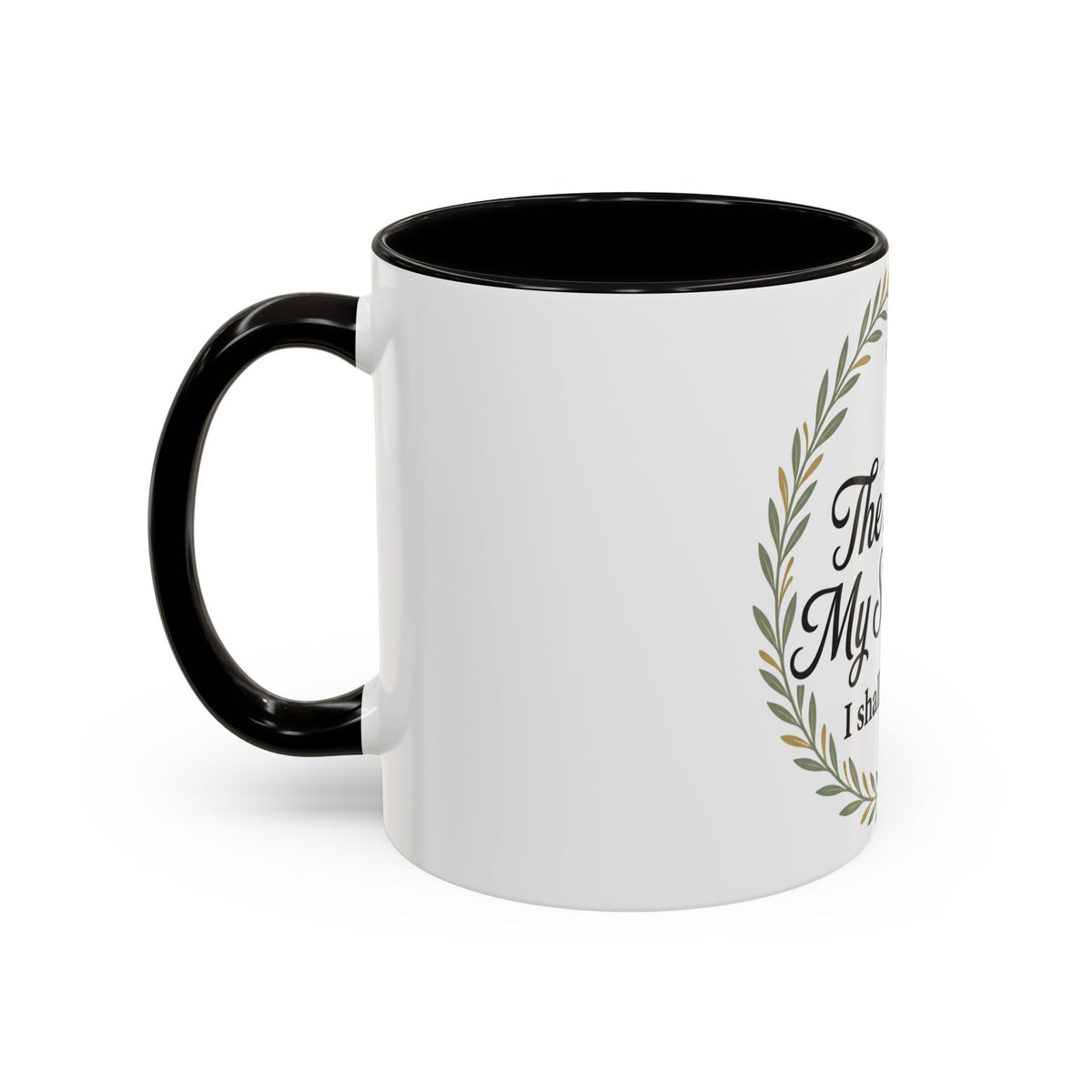 Christian Mug — "The Lord Is My Shepherd, I Shall Not Want" Inspirational Coffee Cup